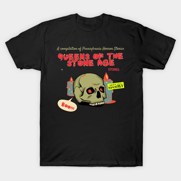 qotsa horror story T-Shirt by psychedelic skull